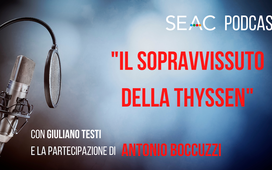 Il sopravvissuto della Thyssen